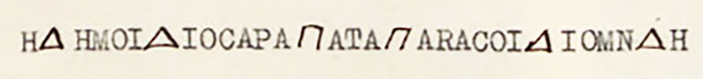 According to Warscher, these would have been CIL IV 2400b, 2400f, 2400e, and 2400d, and also 2400a.
On the north wall of the vestibule existed this Greek inscription and beneath it, was repeated in Latin letters, CIL IV 2004a.

See Warscher, T. Codex Topographicus Pompeianus, IX.1. (1943), Swedish Institute, Rome. (near photo no.151), p. 263.
