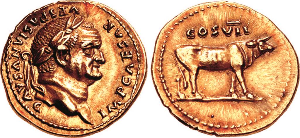 Villa della Pisanella, Boscoreale. Gold aureus of Vespasian from AD 76. On the front is the laureate head of Vespasian facing right and the inscription IMP CAESAR VESPASIANVS AVG.
On the reverse is the inscription COS VII with a heifer standing to right.
See https://www.flickr.com/photos/antiquitiesproject/6710559135
