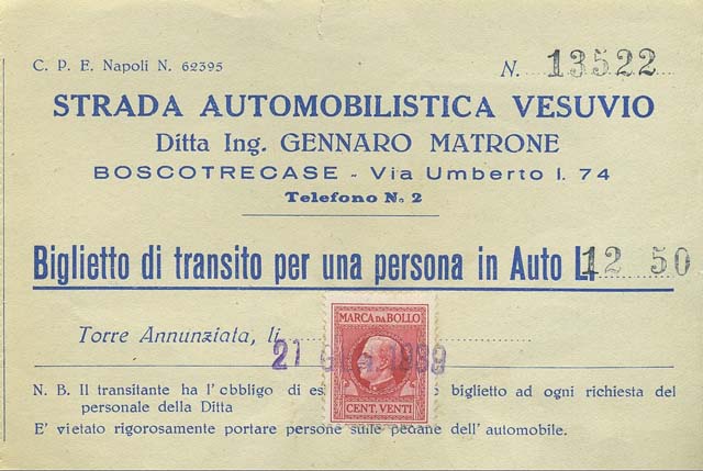 1939. Ticket for Strada Automobilistica Vesuvio. Photo courtesy of Rick Bauer.
The road was built by the Matrone brothers to reach the Great Cone of Vesuvius from the Boscotrecase slope.
The Matrone road was built by the engineer Gennaro Matrone, following the Royal Concession of 13 June 1892. 
Destroyed and almost erased by the violent eruptions of Vesuvius several times, the road was rebuilt in 1918, when it became paved and the cars could cover the 8.5 Km to the piazzale at an altitude of one thousand meters. 
In 1924 Aurelio Matrone had a house built for the caretaker and the ticket office (now the forestry station).
After nearly thirty years of work, various destructions made by sudden lava flows and subsequent reconstructions, the road was inaugurated on 4 January 1927.
It is now a walking track in the Vesuvius National Park.

