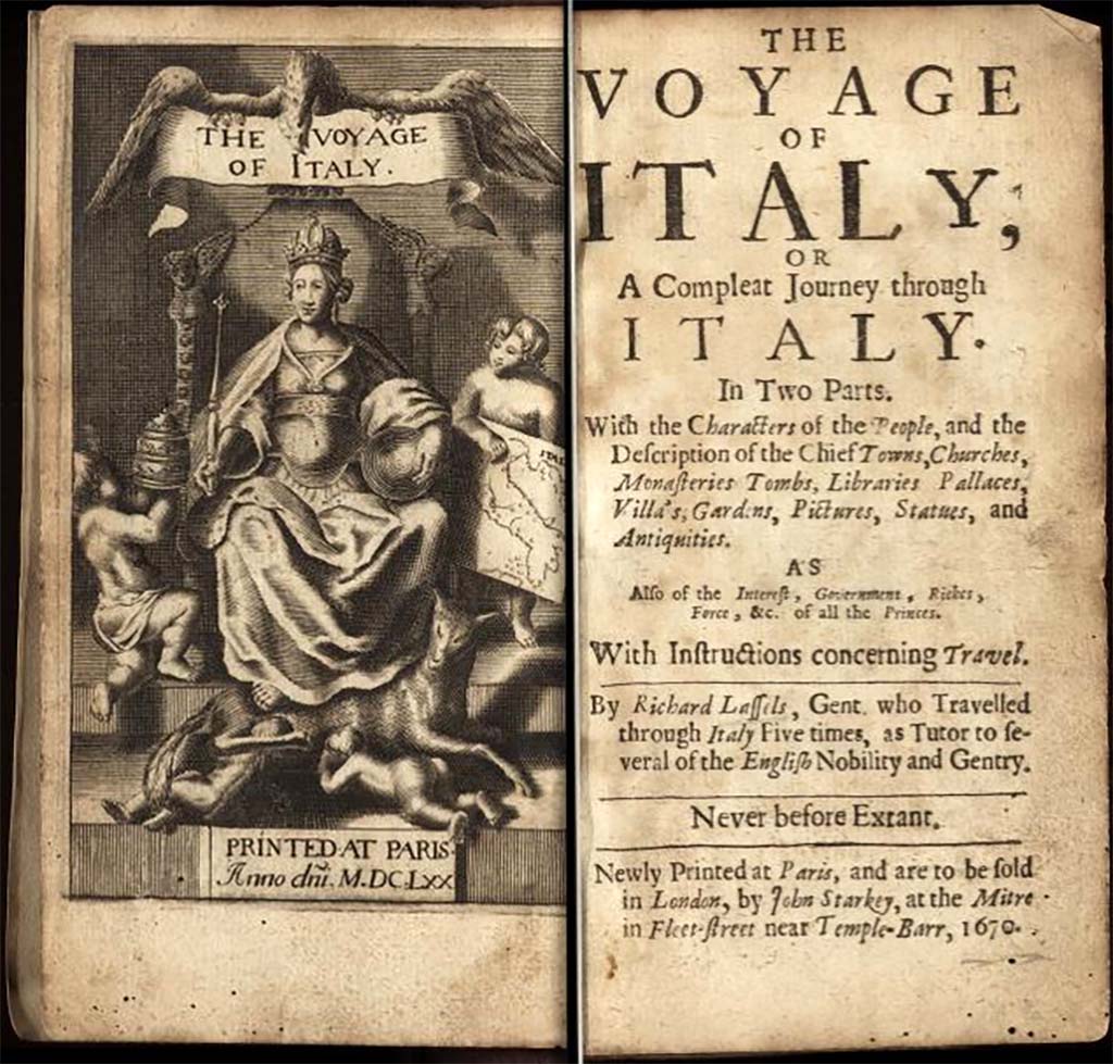 The term ‘Grand Tour’ was coined by the Catholic priest and travel writer Richard Lassels (also Lascelles) (circa 1603-68), in his influential guidebook The Voyage of Italy, or a Compleat Journey through Italy, published in Partis in 1670, to describe young lords travelling abroad to learn about art, architecture and antiquity.
Lassels was a tutor to several of the English nobility and travelled through Italy five times. 
In his book, he asserts that any truly serious student of architecture, antiquity, and the arts must travel through France and Italy, and suggested that all "young lords" make what he referred to as the Grand Tour in order to understand the political, social, and economic realities of the world.
Pompeii and Herculaneum after their discovery became part of this tour.
See Lassels R The Voyage of Italy - Getty Digitised Version on Archive.org
