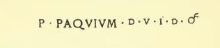 A(ulum) Suettium Verum / aed(ilem) Messius rog(at) [CIL IV 7541]