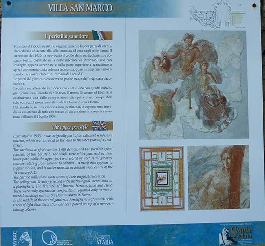 Villa San Marco, Stabiae, September 2015. Portico 1-2, description of original ceiling decoration, from Soprintendenza description board in villa.
The portico ceiling was lavishly frescoed with mythological scenes such as a planisphere, the triumph of Minerva, Hermes, Juno and Hebe. 
These were truly spectacular compositions, equalled only in monumental buildings such as the Domus Aurea in Rome.

